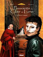 Les Passants du Clair de Lune - Tome 1 : agrandir